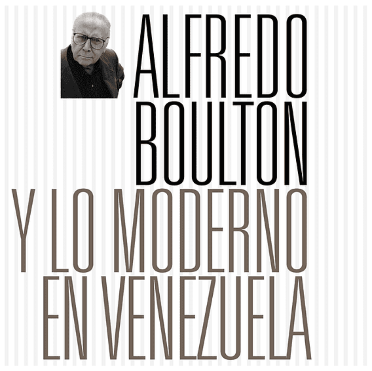 Seminario: Alfredo Boulton y lo moderno en Venezuela