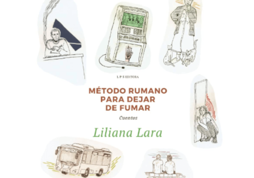 Historias del transtierro (Liliana Lara y su Método rumano para dejar de fumar)