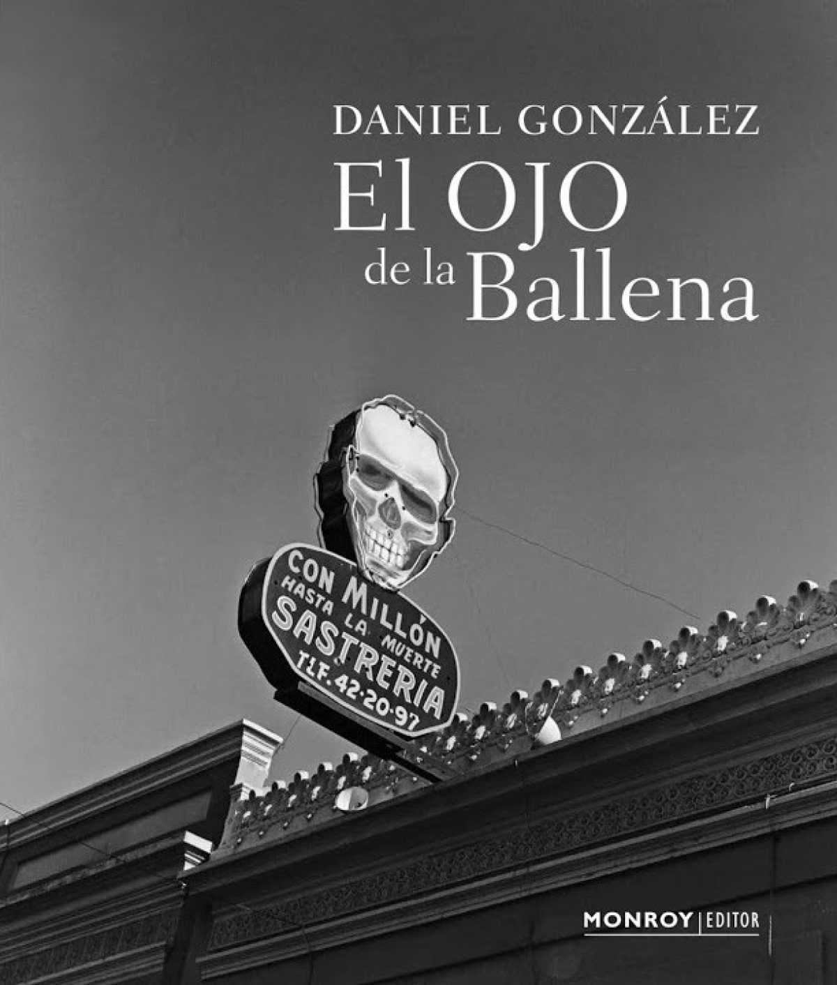 Daniel González / El Ojo de la Ballena