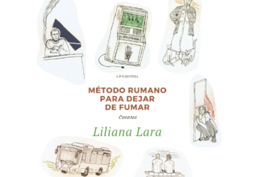 Historias del transtierro (Liliana Lara y su Método rumano para dejar de fumar)