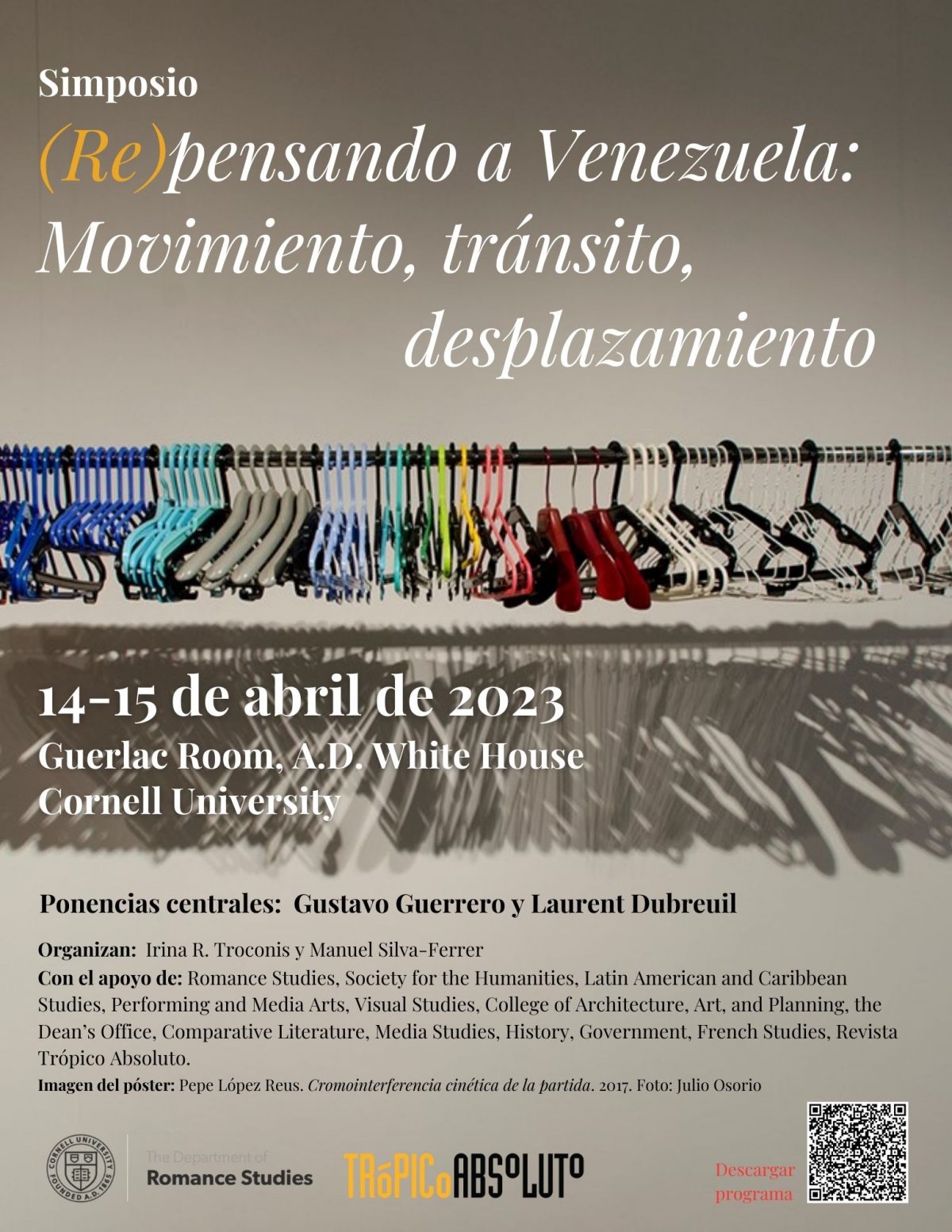 Simposio (Re)pensando a Venezuela: Movimiento, tránsito, desplazamiento; en la Universidad de Cornell 