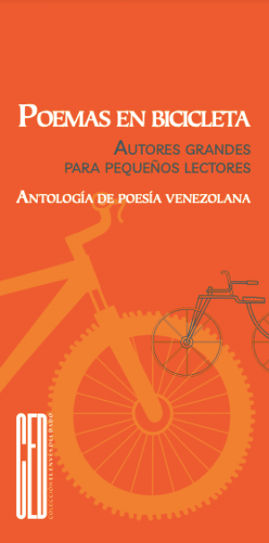 Fanuel Hanán Díaz, Jacqueline Goldberg y Alicia Montero (comps.) / Poemas en bicicleta. Autores grandes para pequeños lectores