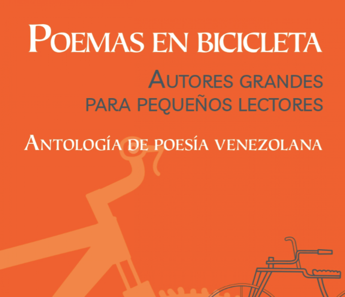 Poemas en bicicleta: Autores grandes para pequeños lectores. Una reseña