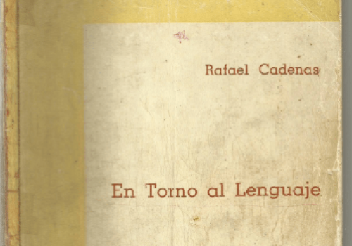 Lengua, educación y ciudadanía: ‹En torno al lenguaje› de Rafael Cadenas, cuarenta años después