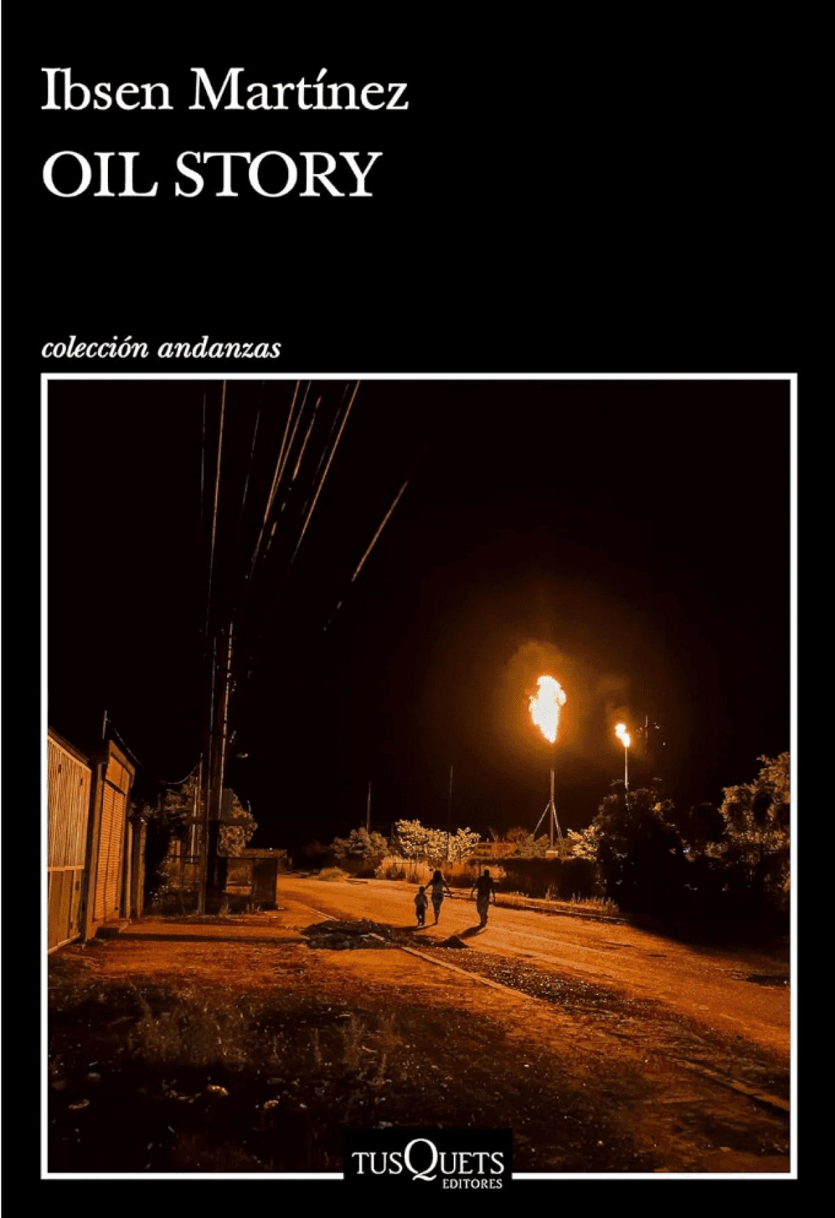 Ibsen Martínez / Oil Story