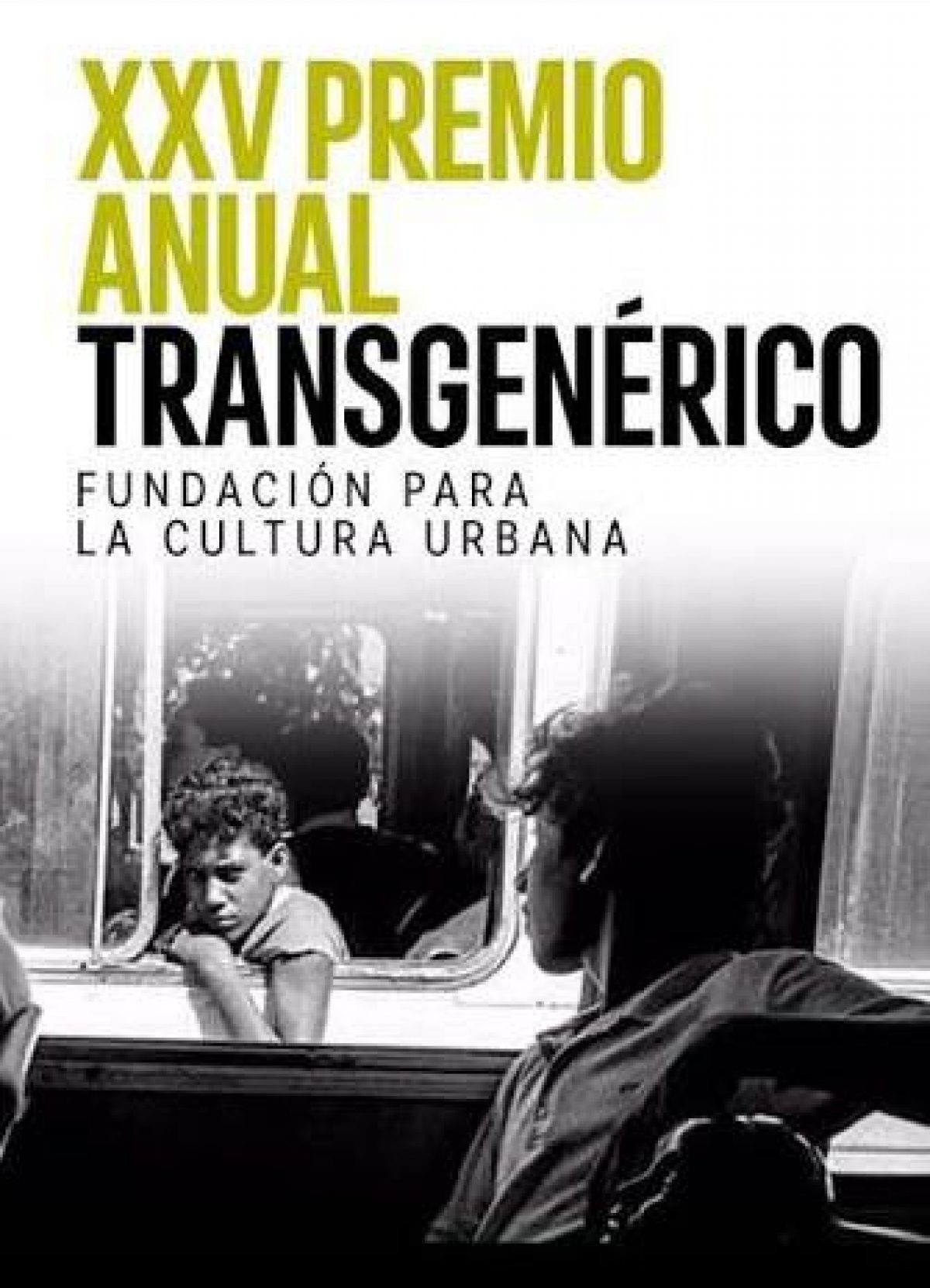 Convocatoria abierta al XXV Premio Anual Transgenérico