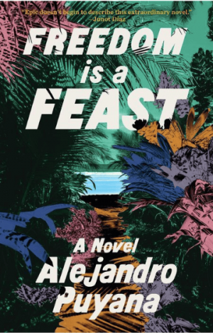 Alejandro Puyana / Freedom Is a Feast