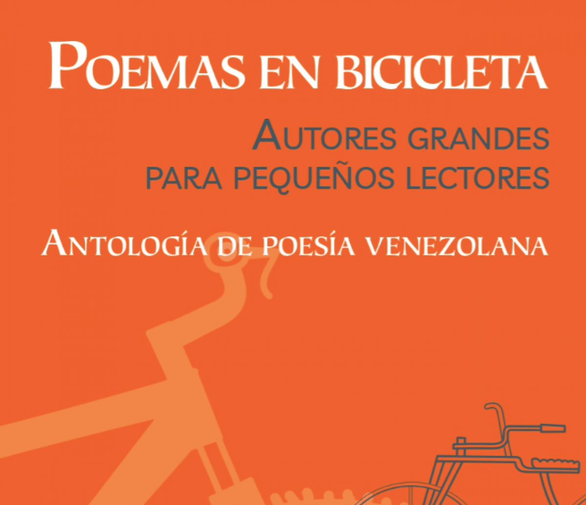 Poemas en bicicleta: Autores grandes para pequeños lectores. Una reseña